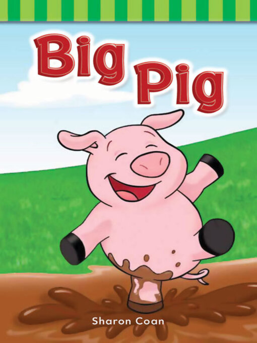 Title details for Big Pig by Sharon Coan - Available